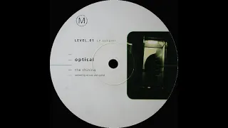 Optical - The Shining (Ed Rush And Optical Remix)