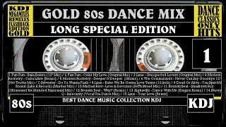Gold 80s Dance Mix Special Long Edit KDJ 01