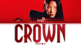 SEULGI (슬기) – Crown Lyrics (Color Coded Han/Rom/Eng)