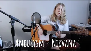 Aneurysm - Nirvana Cover