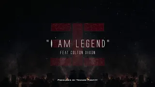 "I Am Legend" (feat. Colton Dixon) // Produced by Tommee Profitt