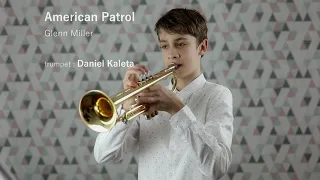 American Patrol - Trumpet - Daniel Kaleta