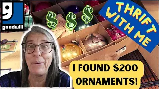I FOUND $200 ORNAMENTS at GOODWILL | Thrift With Me
