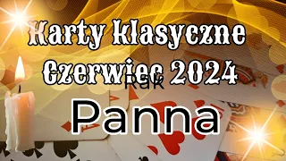 Karty klasyczne ♍️Panna♍️ Czerwiec 2024♍️