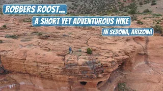 Robber's Roost, a short, adventurous, and beautiful hike in Sedona, Arizona