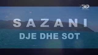 Sazani dje dhe sot - Exclusive, 24 Mars 2024