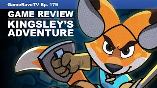 Kingsley's Adventure Review | Game-Rave TV Ep. 179