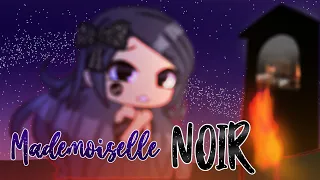 Mademoiselle Noir - GLMV - Pin and ??? Backstory