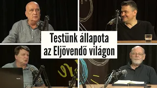 Testünk állapota az Eljövendő világon - TH226 - 2024.05.30.