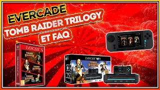 Evercade la trilogie Tomb raider comfirmé + FAQ nouvelles consoles