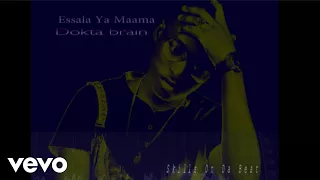 Dokta Brain - Essaala Ya Maama (Lyrics video)