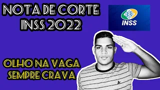 INSS : nota de corte - ele sempre acerta