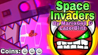 Space Invaders by Manix648 & LazerBlitz (Hard Demon) | Geometry Dash [2.2]