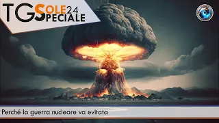 Perché la guerra nucleare va evitata