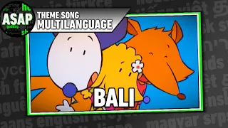 Bali Theme Song | Multilanguage (Requested)