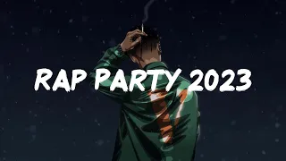 Rap Party 2023 - HipHop & Rap Playlist