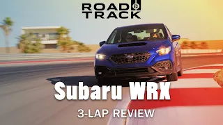 2022 Subaru WRX: 3-Lap Review