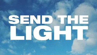 Send The Light