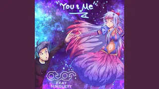 You & Me (feat. Nikolett)