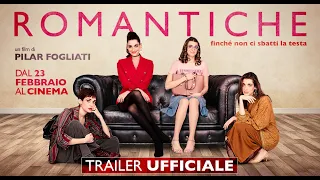 ROMANTICHE (2022) - Trailer ufficiale