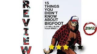 15 Things You Didn't Know About Bigfoot Movie Review - Adventure - Comedy - Horror