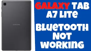 Samsung Bluetooth Not working || Bluetooth Issue || Bluetooth problem Galaxy Tab A7 lite