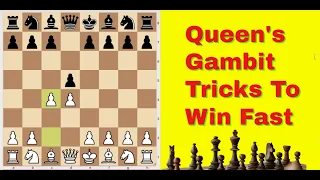 Queen's Gambit Tricks to Win Fast | Tricks, Traps And Blunders 44