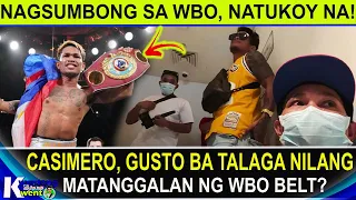 Hala grabe! Natukoy na kung sino ang nagsumbong sa WBO  sa disturbing VLOG daw ni Casimero!//Kwento