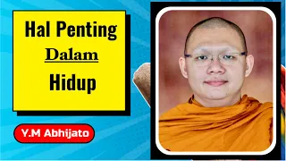 Bhante Abhijato || hal penting dalam hidup || wejangan Dhamma || Vdk Channel