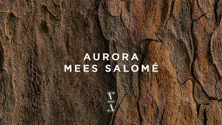 Aurora Mees Salomé