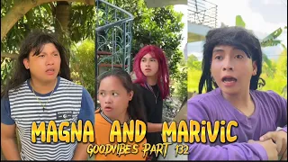 EPISODE 144 | MAGNA AND MARIVIC | FUNNY TIKTOK COMPILATION | GOODVIBES