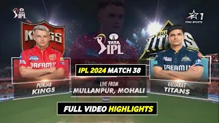 GT vs PBKS Highlights 2024 | IPL 2024 Gujarat vs Punjab Highlights | PBKS vs GT Highlights 2024