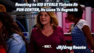 Reacting to KID STEALS Tickets At FUN CENTER, He Lives To Regret It | JB/drag Reacts