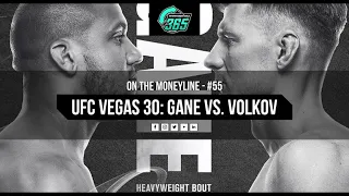 UFC Vegas 30 - Ciryl Gane vs. Alexander Volkov - FULL CARD Breakdowns, Odds & Predictions