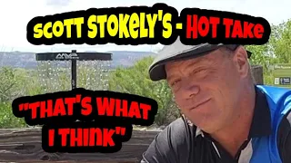 Scott Stokely Contradicts every Sports Expert on the Disc Golf Mental Game