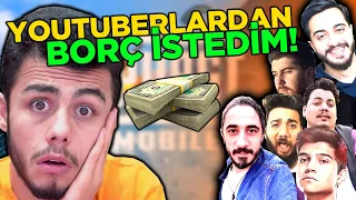 YOUTUBERLARDAN BORÇ PARA İSTEDİM!! PUBG Mobile