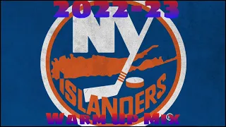 Islanders 2022-23 warmup mix