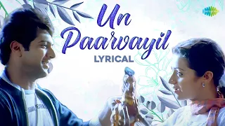 Un Paarvayil - Lyrical | Jayam Ravi | Trisha | Unakkum Enakkum | Devi Sri Prasad | Saregama Tamil