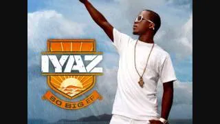 Iyaz-So Big [HQ]