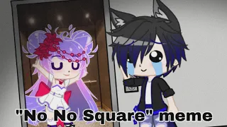 "Don't Disrespect My No No Square" Gacha Club Meme