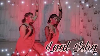 Laal Ishq | Goliyon Ki Raasleela Ram-Leela | Dance Covere By PAKHI & PALLAVI