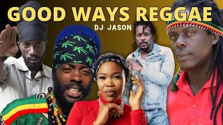 Good Ways Reggae mixtape (Sizzla, Chuck Fender, Queen Ifrica, I Wayne, RIchie Spice, Fantan Mojah)