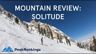 Mountain Review: Solitude, Utah