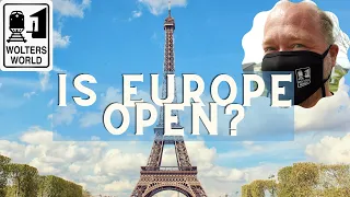 Europe is Opening for Americans! What You Need to Know Before You Book!