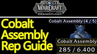 WoW Dragonflight Cobalt Assembly rep guide, EASY 389 gear and recipes, reputation tips and tricks