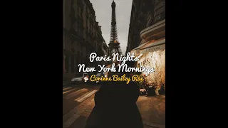 Paris Nights/New York Mornings;; Sub. Español