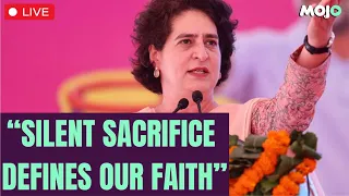 LIVE | "I placed my father's body in front of my mother when I was 19" | Priyanka Gandhi