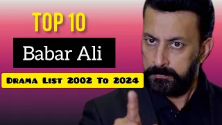 Babar Ali Top 10 Best Dramas Pakistani