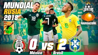 El ÚLTIMO cuarto partido que pudimos jugar 😡 MÉXICO vs BRASIL 🏆 Rusia 2018