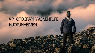 A Photography Adventure In Jotunheimen